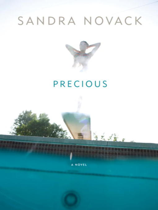 Title details for Precious by Sandra Novack - Available